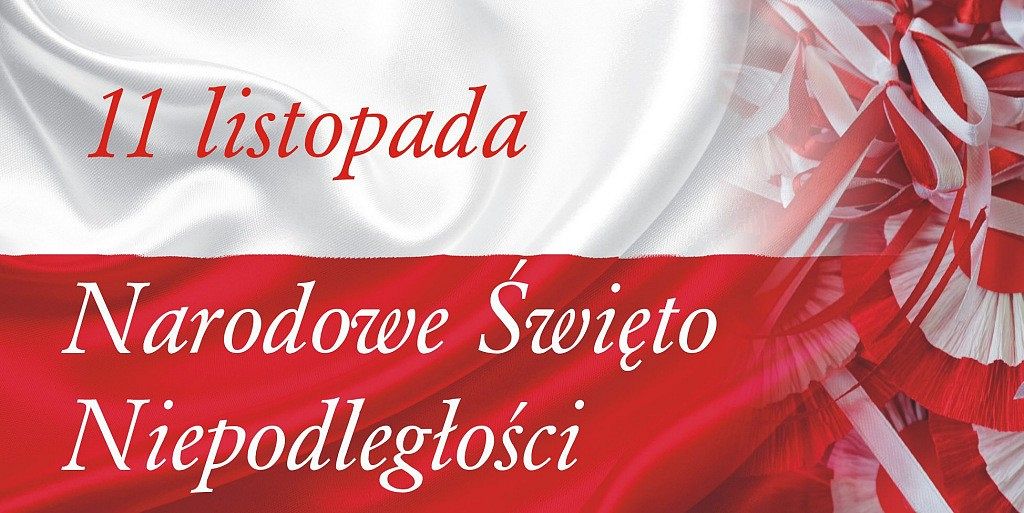 Na biało-czerwonej fladze napis Narodowe Święto Niepodległości.