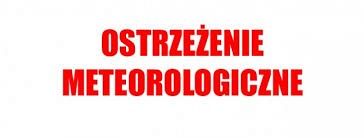 Tytuł ostrzeżenie meteorologiczne zapisany czerwonymi literami na jasnym tle. grafika