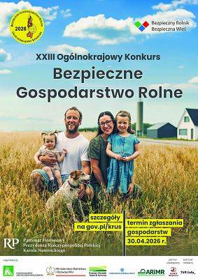 XXIII Ogólnokrajowy Konkurs Bezpieczne Gospodarstwo Rolne pod Patronatem Prezydenta RP grafika